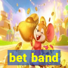 bet band